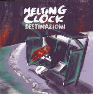 MELTING CLOCK - Destinazioni