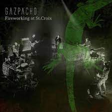 GAZPACHO - Fireworker