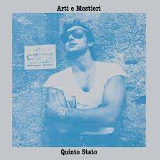 ARTI & MESTIERI - Quinto stato (remastered edition)