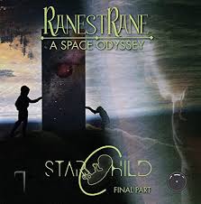 RANESTRANE - A Space Odyssey Part. 3 - Starchild